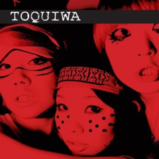 Toquiwa – Toquiwa
