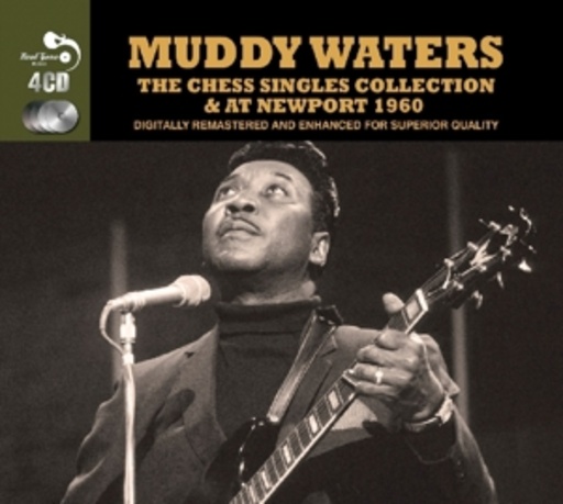 Muddy Waters – The Chess Singles Collection & At Newport 1960