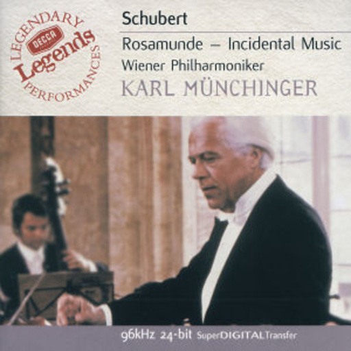 Karl Münchinger/Wiener Philharmoniker – Rosamunde - Incidental Music (Decca Legends 96kHz 24-bit)
