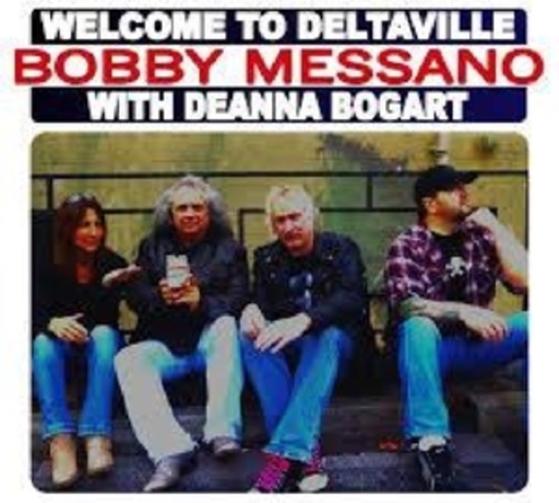 Bobby Messano – Welcome To Deltaville