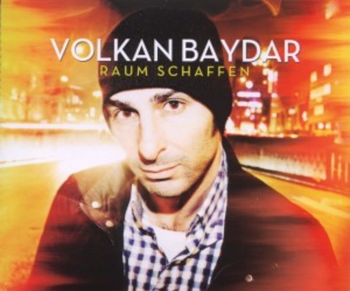 Volkan Baydar – Raum schaffen