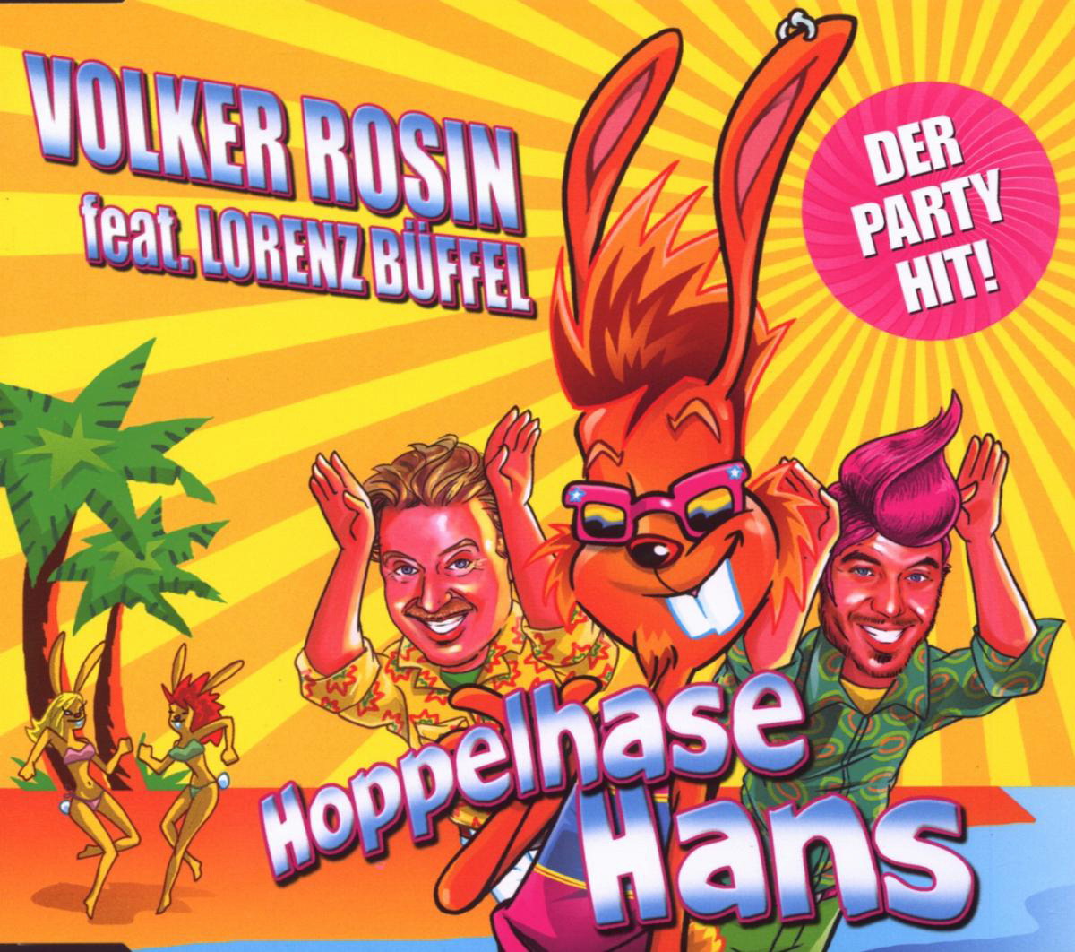 Volker Rosin feat. Lorenz Büffel – Hoppelhase Hans