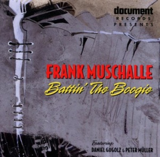 Frank Muschalle – Battin' The Boogie