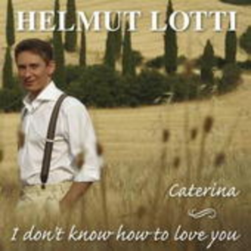 Helmut Lotti – Caterina