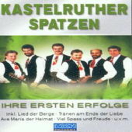 Kastelruther Spatzen – Ihre ersten Erfolge