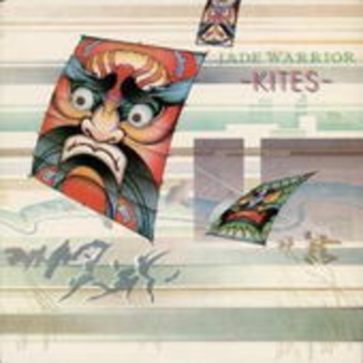 Jade Warrior – Kites