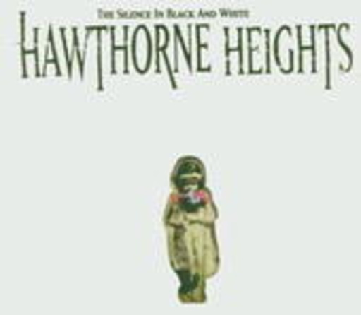 Hawthorne Heights – The Silence In Black And White