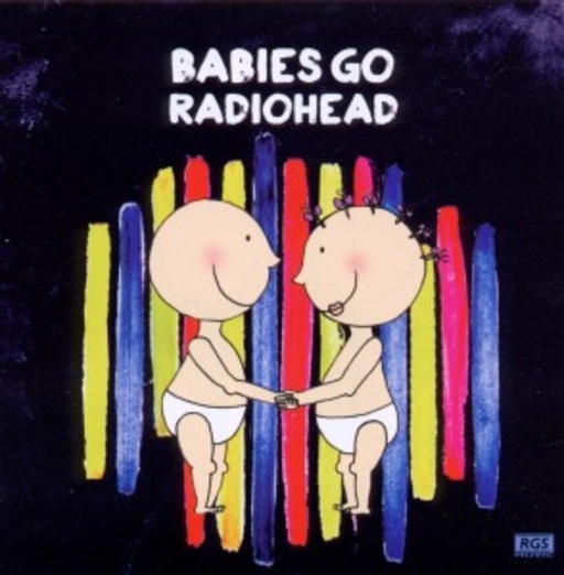 Diverse – Babies Go Radiohead