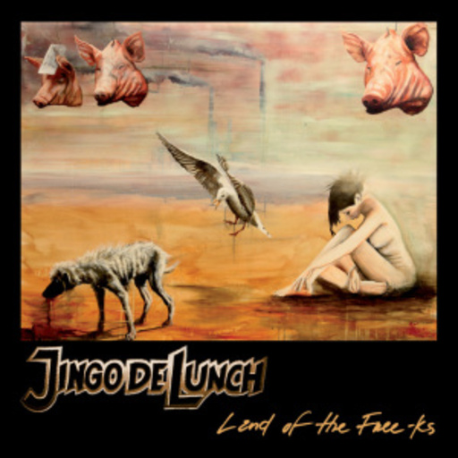 Jingo De Lunch – Land Of The Free-ks