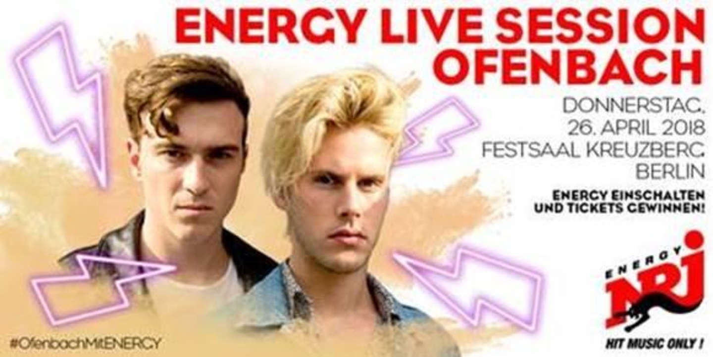 Verweist auf das Happening in Berlin: Flyer- und Plakatmotiv für die Energy Live Session mit Ofenbach