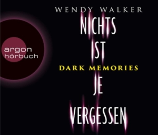 Sascha Rotermund – Dark Memories - Nichts ist je vergessen