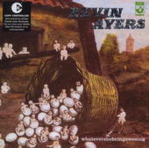 Kevin Ayers – Whatevershebringswesing