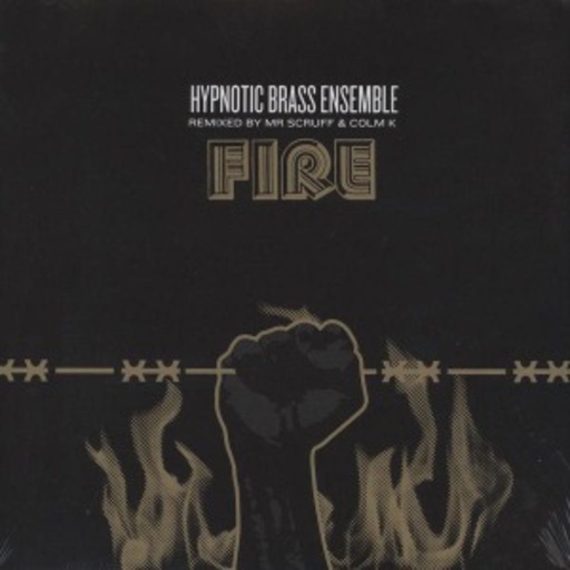 Hypnotic Brass Ensemble – Fire EP