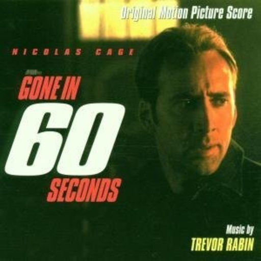 Trevor Rabin – Gone In 60 Seconds/Nur noch 60 Sekunden