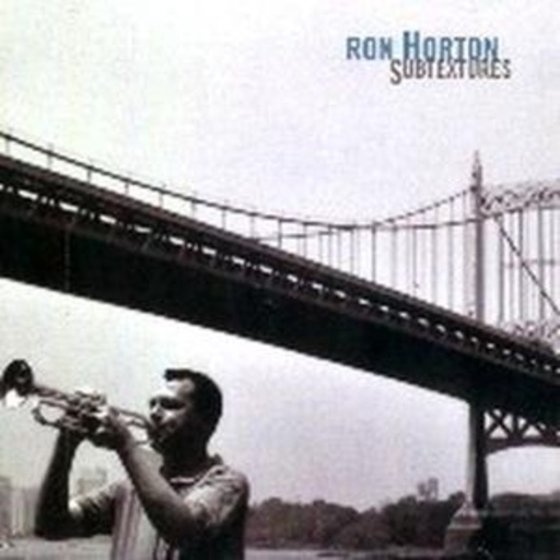 Ron Horton – Subtextures