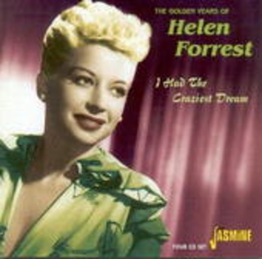Helen Forrest – The Golden Years