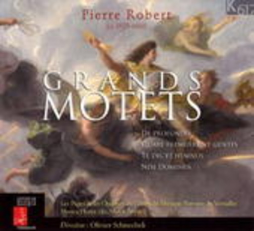 Les Pages & Les Chantres Du Centre De Musique Baroque – Grands Motets