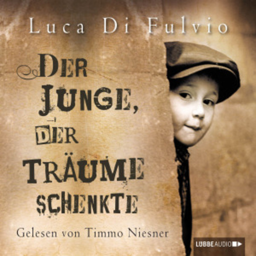Diverse – Der Junge, der Träume schenkte