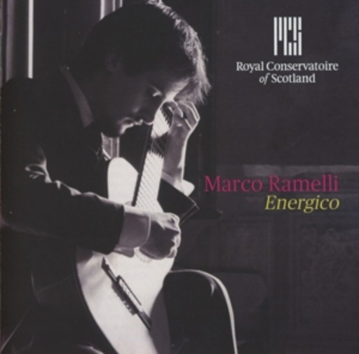 Marco Ramelli – Energico - Solo Works For Solo Guitar