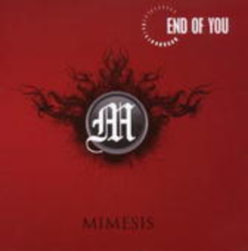 End Of You – Mimesis