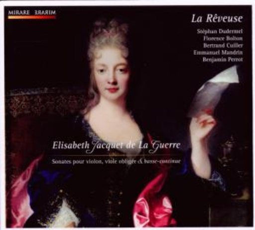 Ensemble La Rêveuse – Sonaten für Violine, Gambe und Basso Continuo