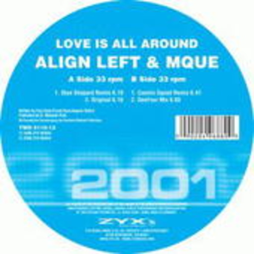 Align Left & Mque – Love Is All Around
