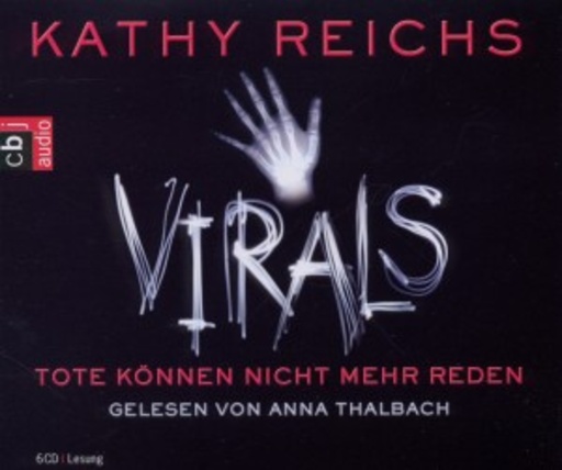 Anna Thalbach – Virals - Tote können nicht mehr reden