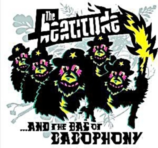 The Beatitude – ... And The Bag Of Cacophony