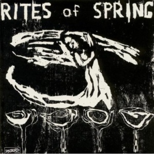 Rites Of Spring – Rites Of Spring