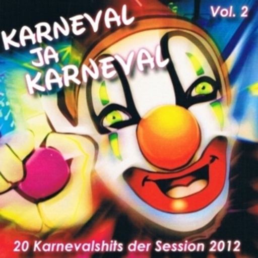 Diverse – Karneval ja Karneval Vol. 2 - 20 Karnevalhits der Session 2012