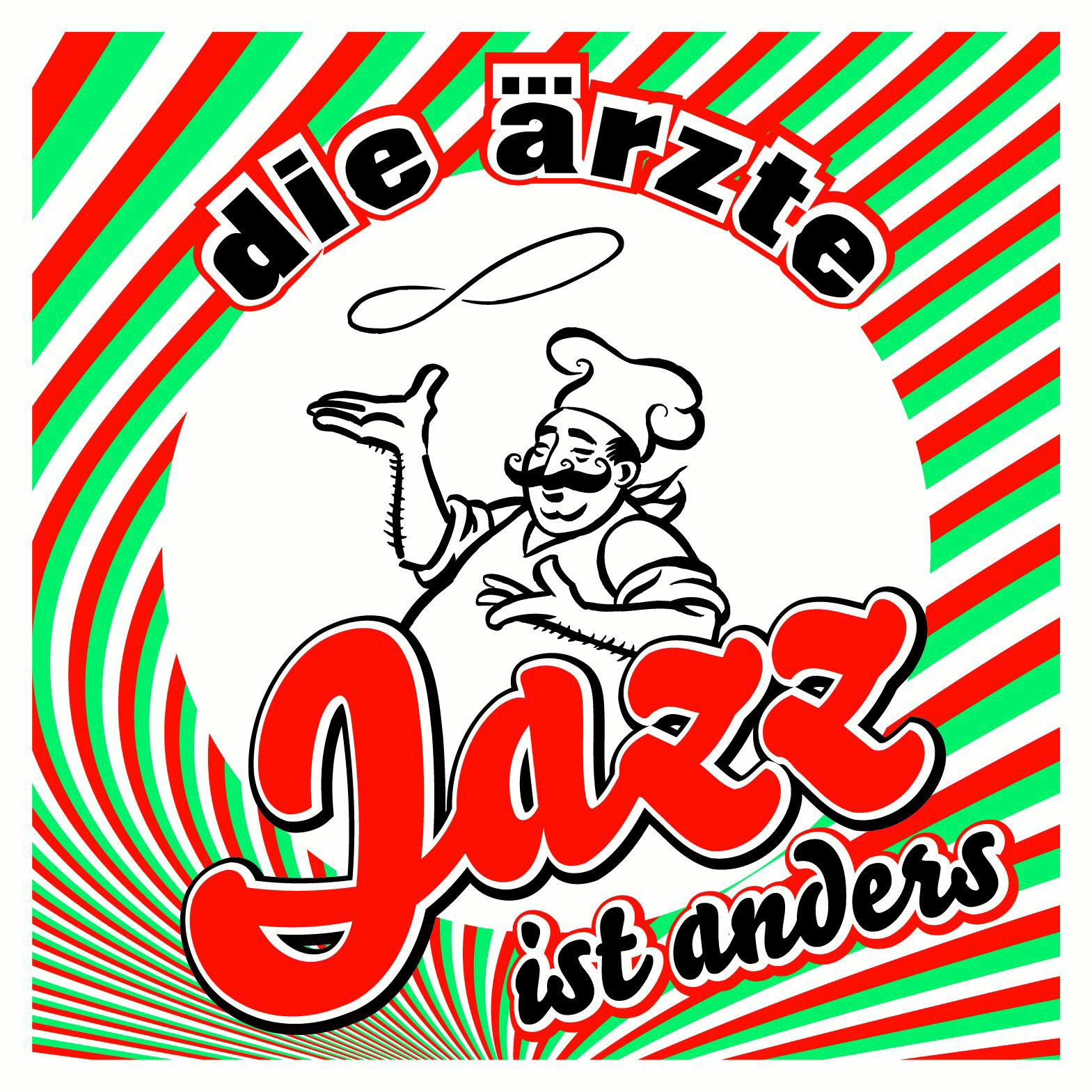Die Ärzte – Jazz ist anders