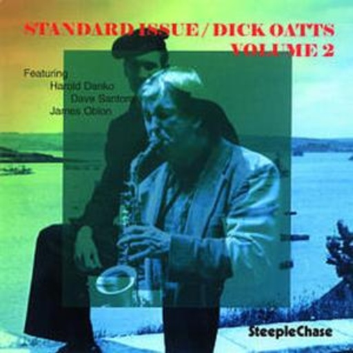 Dick Oats – Standard Issue Vol. 2