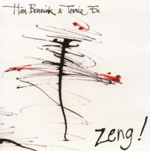 Han Bennink/Terry Ex – Zeng