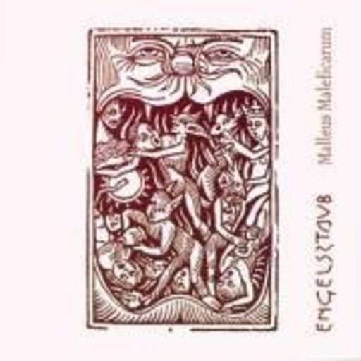 Engelsstaub – Malleus Maleficarum
