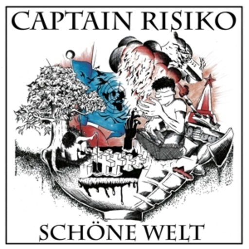 Captain Risiko – Schöne Welt