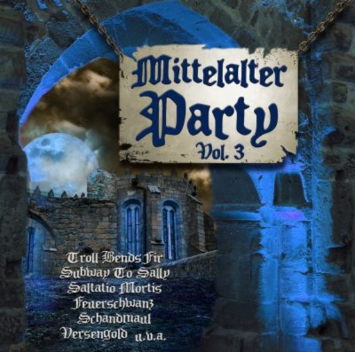 Mittelalter Party Vol. 3