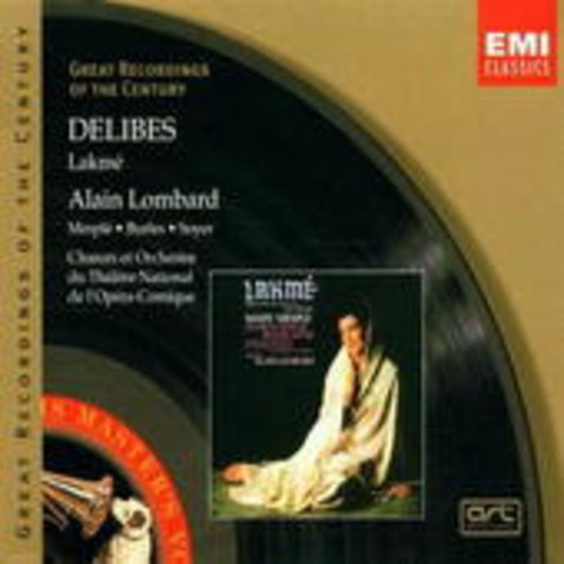 Alain Lombard/Orchestre Theatre Nat. De L'Opera Comique – Lakmé (frz. GA)