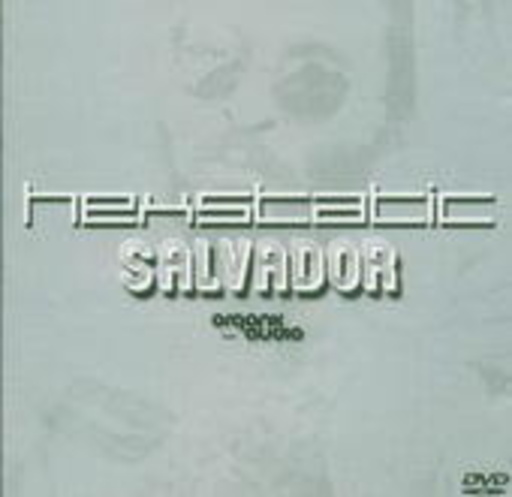 Hexstatic – Salvador