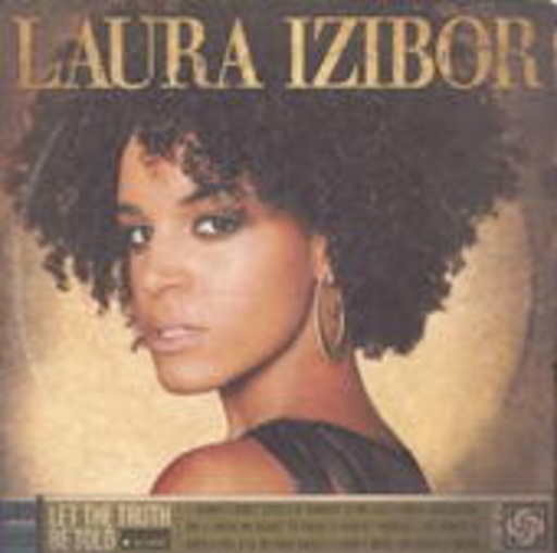 Laura Izibor – Let The Truth Be Told