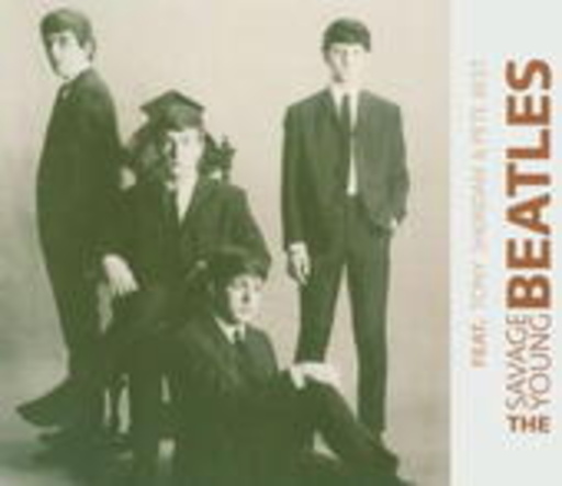 The Beatles – The Savage Young Beatles