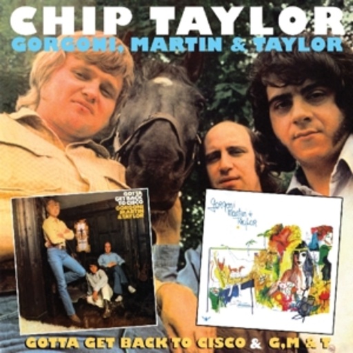 Chip Taylor – Gotta Get Back To Cisco & G.M. & T.