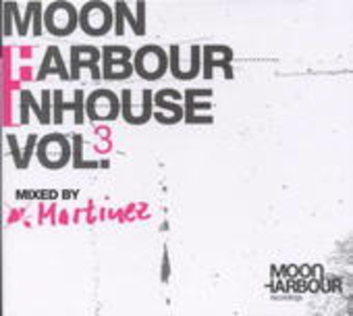 Diverse – Moon Harbour Inhouse Vol. 3 - Mixed By Martinez