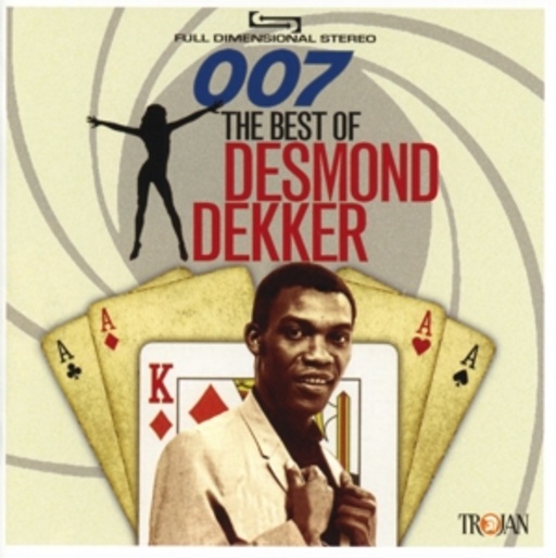 Desmond Dekker – 007 - The Best Of
