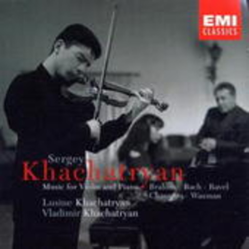 Sergey Khachaturian – Music For Violin And Piano