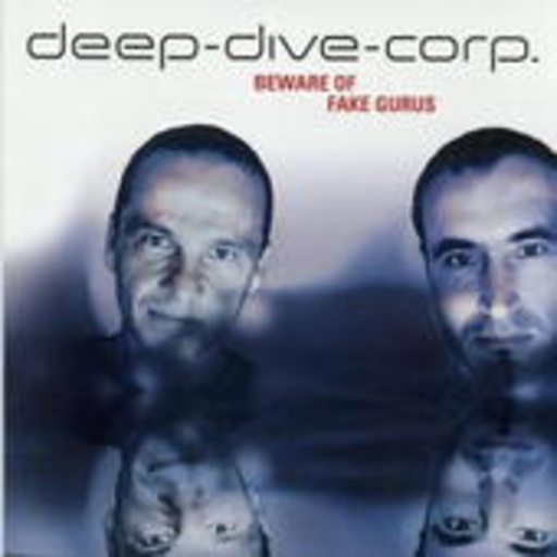 Deep-Dive-Corp. – Beware Of Fake Gurus