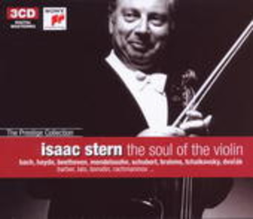 Isaac Stern – The Spirit Of Violin