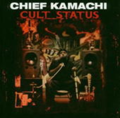 Chief Kamachi – Cult Status