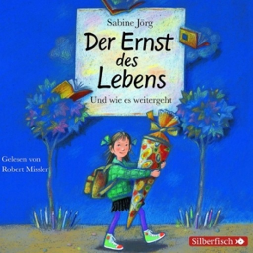 Robert Missler – Der Ernst des Lebens