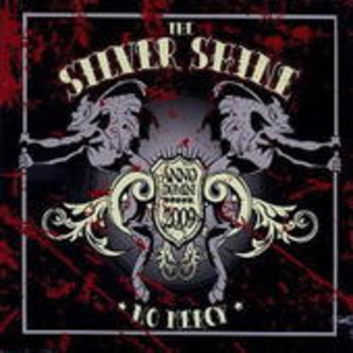 The Silver Shine – No Mercy