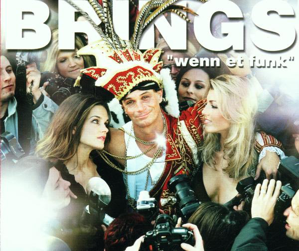 Brings – Wenn et funk